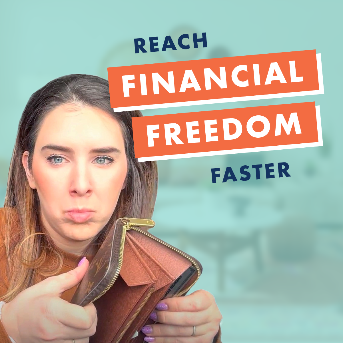 Reach Financial Freedom Faster